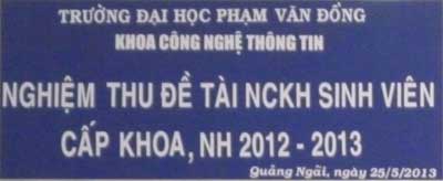 Khoa CNTT tổ chức nghiệm thu đề tài nghiên cứu khoa học sinh viên năm học 2012-2013